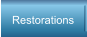 Restorations